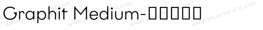 Graphit Medium字体转换